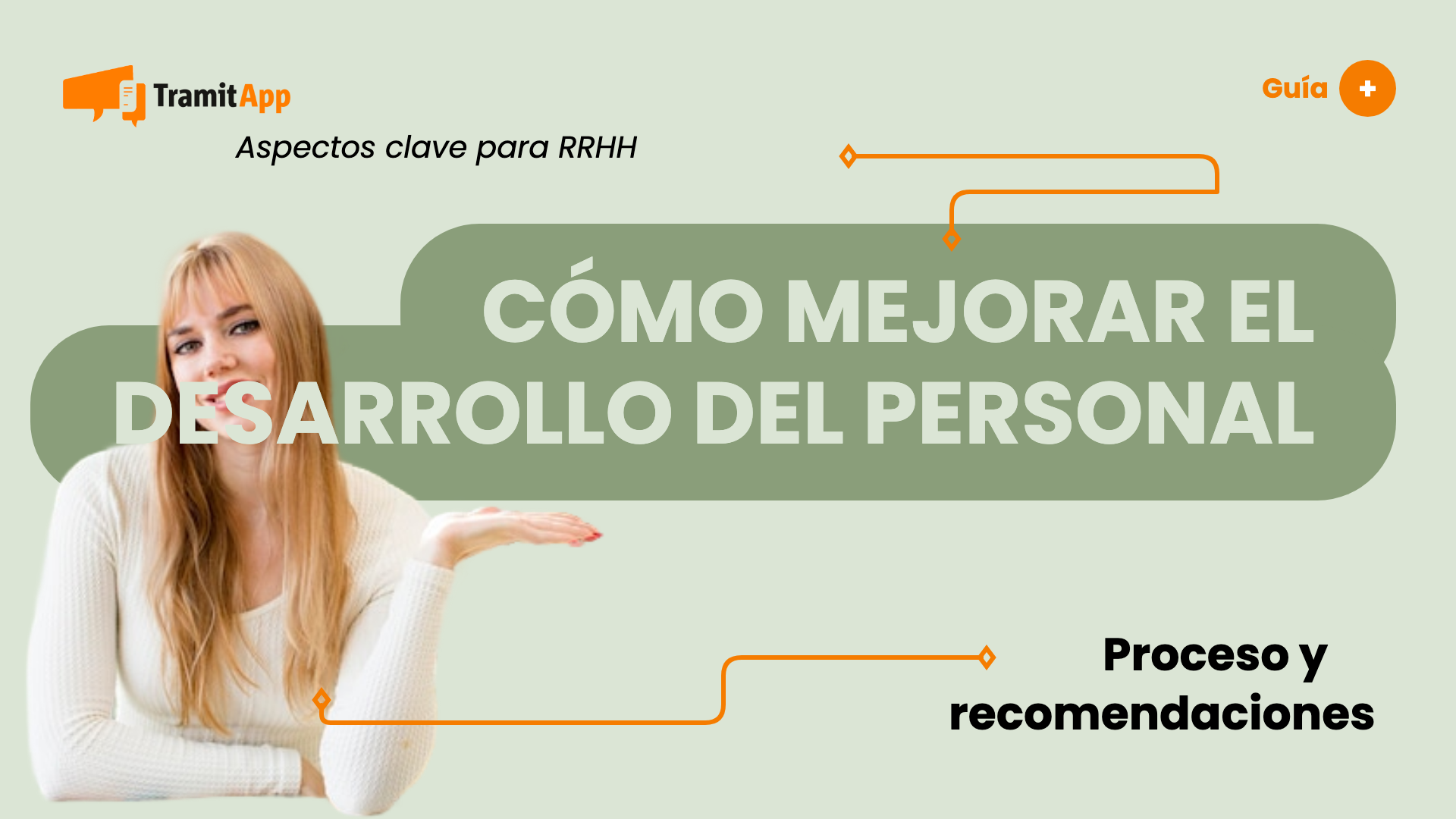 Cómo mejorar el desarrollo del personal en la empresa