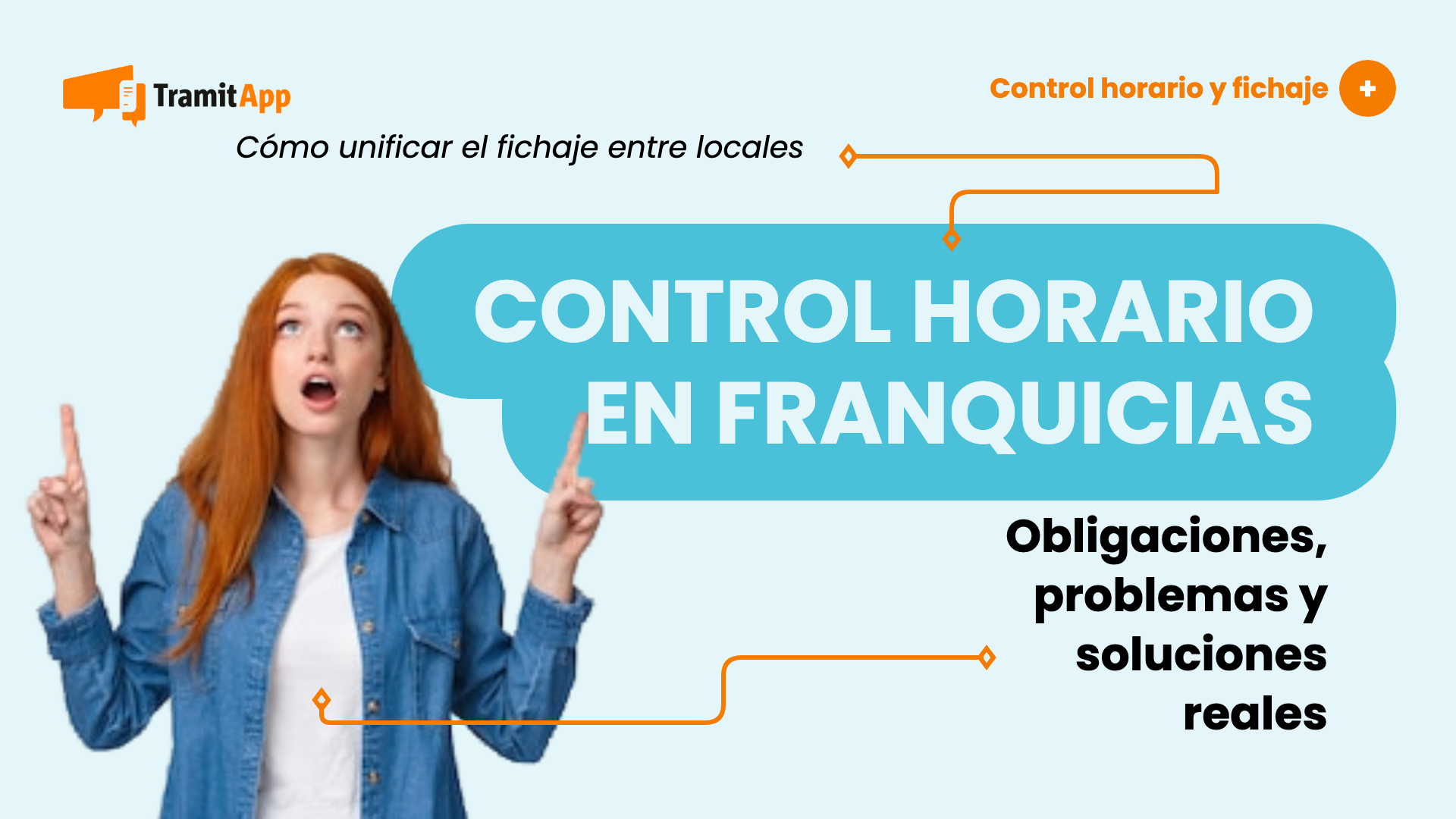 Control horario en franquicias: cómo unificar el registro entre locales