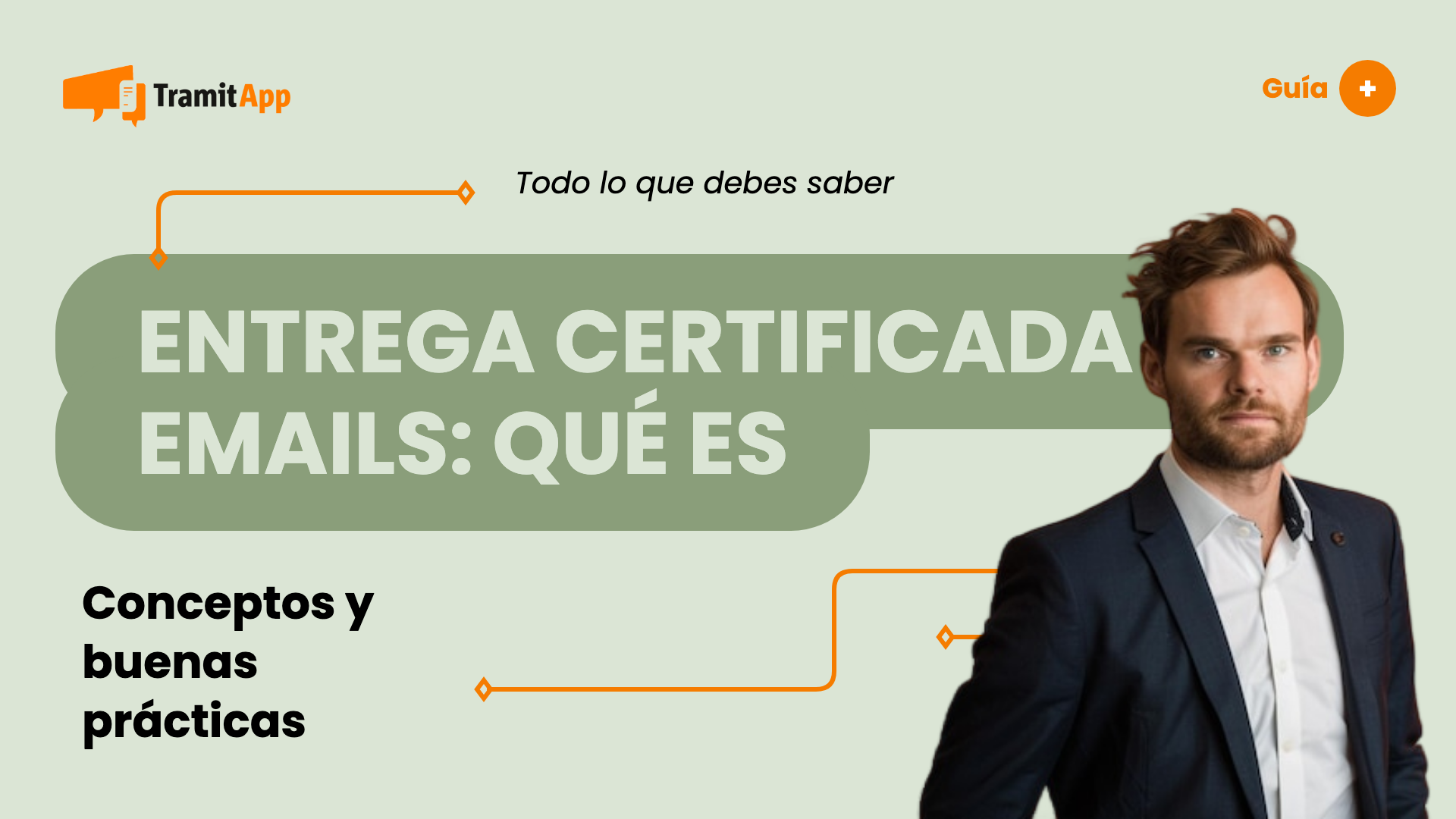 Entrega certificada de emails: qué es y por qué implementarla