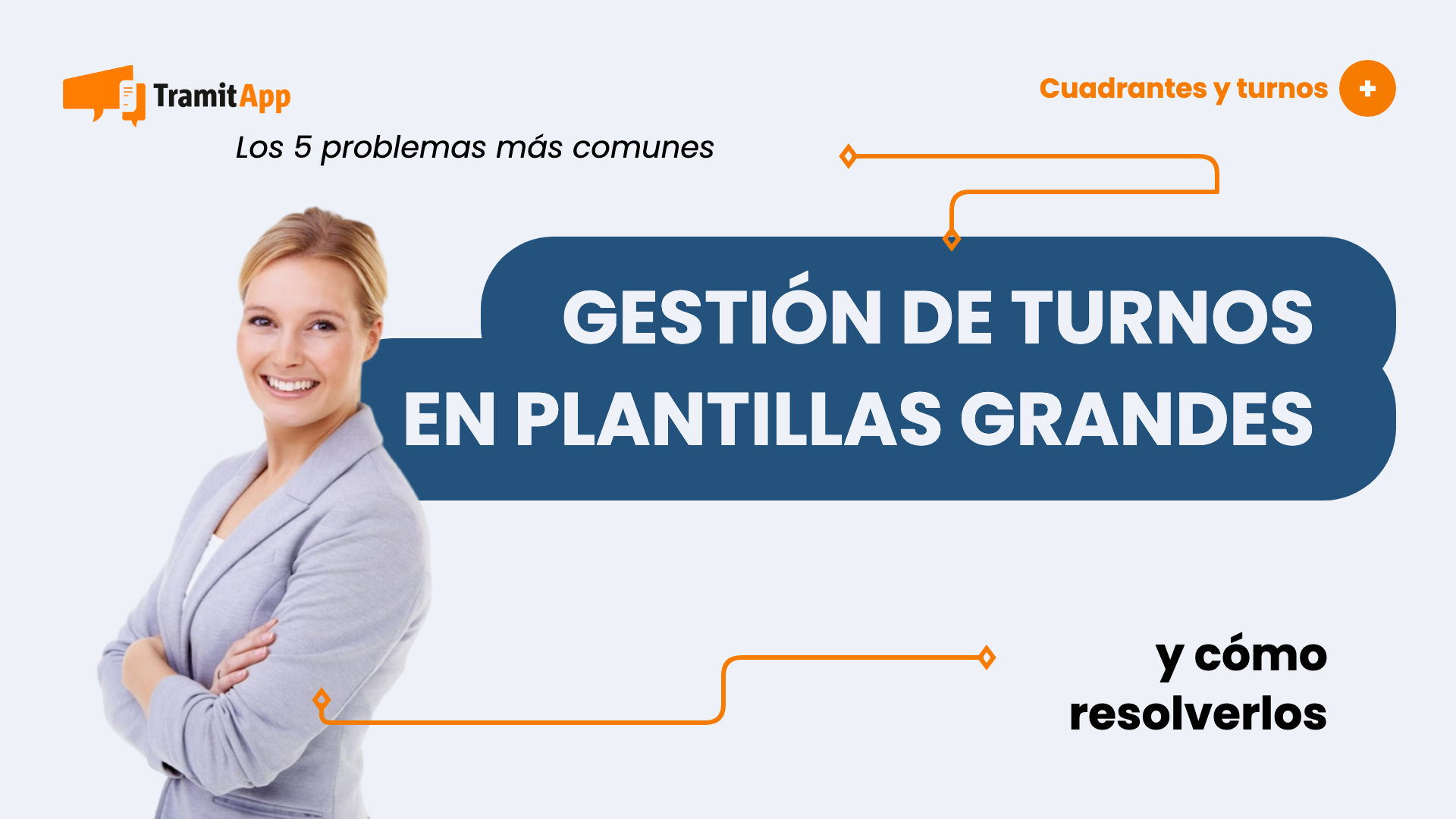 Los 5 problemas reales de gestionar turnos con plantillas grandes (y cómo resolverlos)