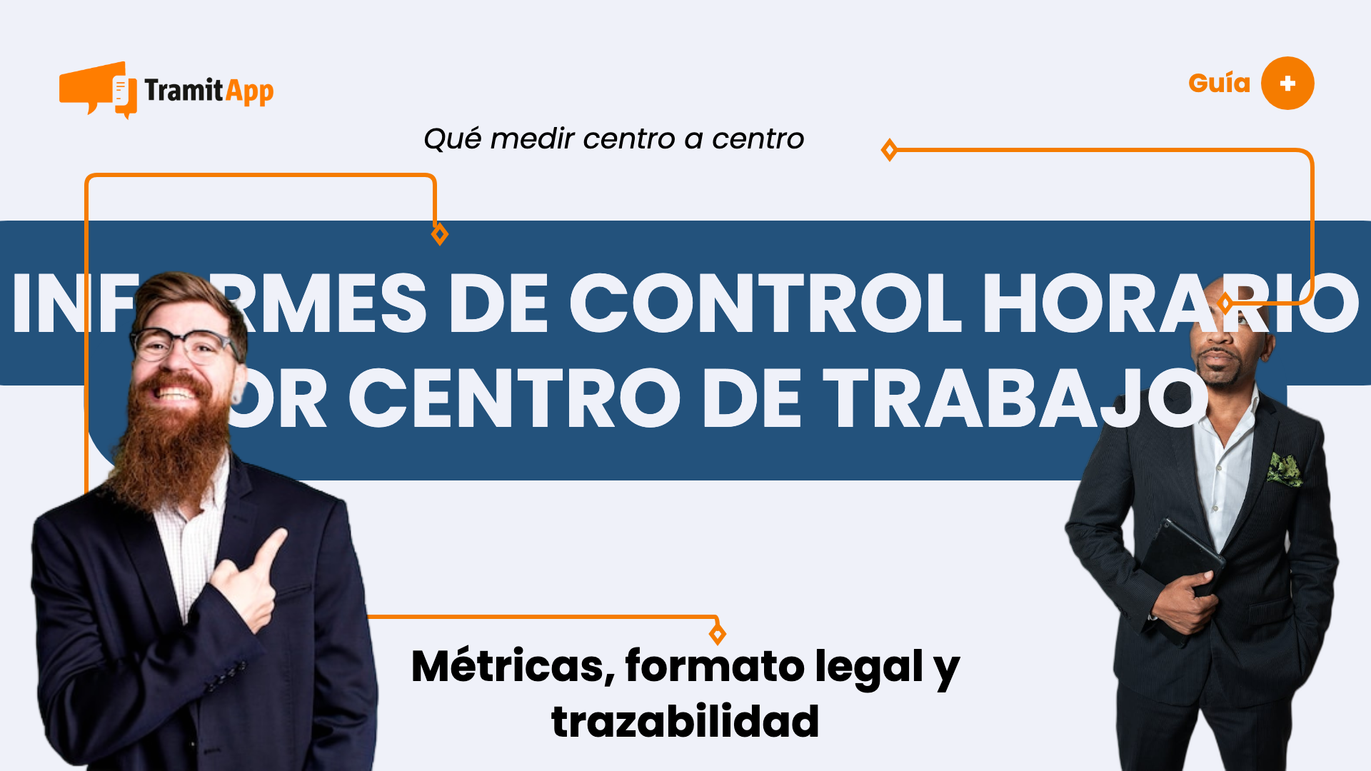 Informes de control horario por centro de trabajo: qué medir