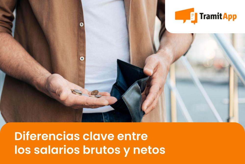 Diferencias Clave Entre Los Salarios Brutos Y Netos