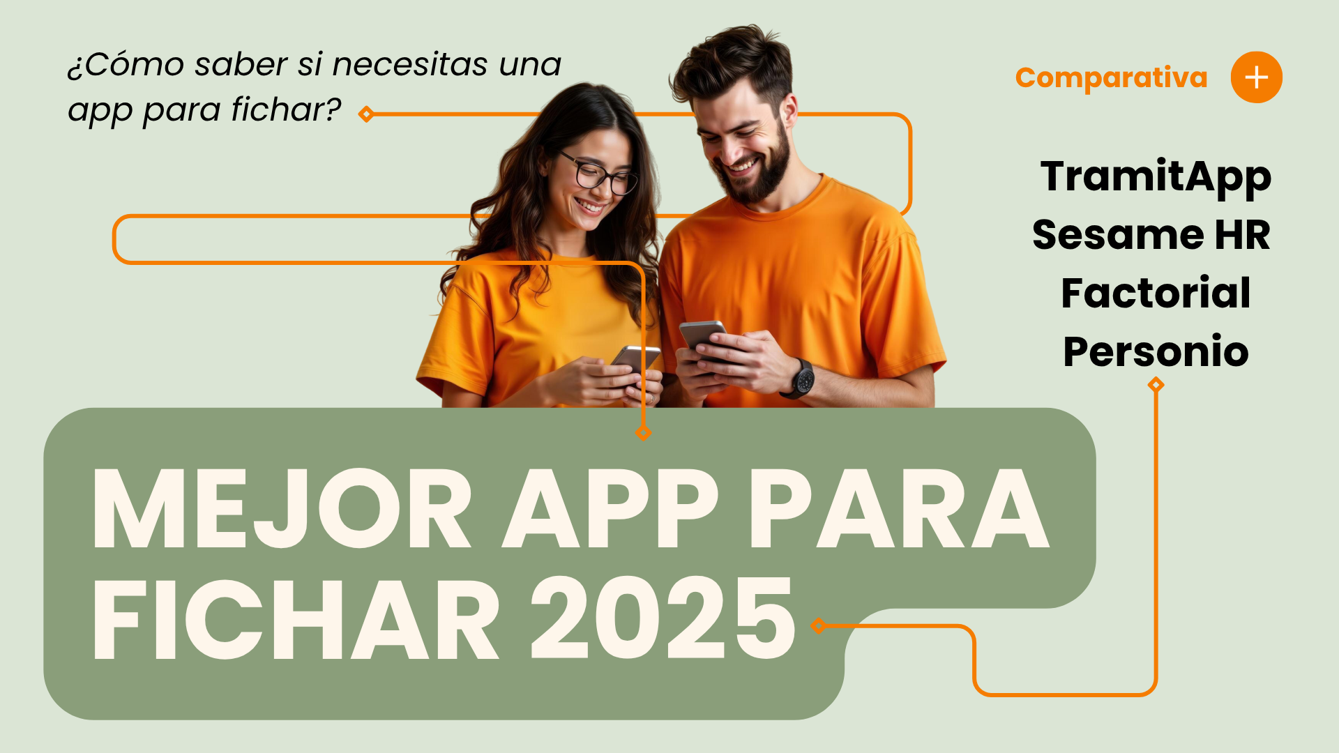 Cual es la mejor app para fichar en 2025: Comparativa TramitApp, Sesame HR, Factorial, Personio