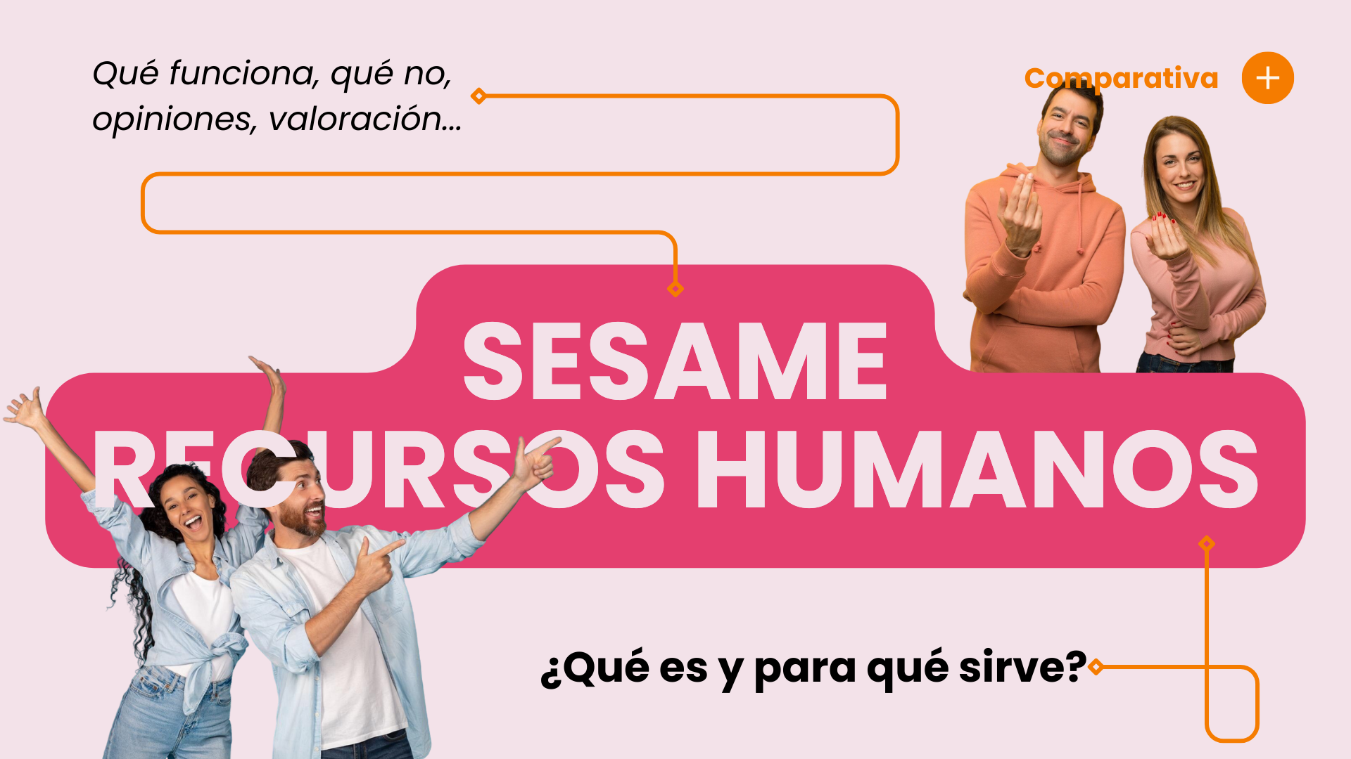 Sesame Recursos Humanos: qué ofrece, cuánto cuesta y cuándo es buena opción.