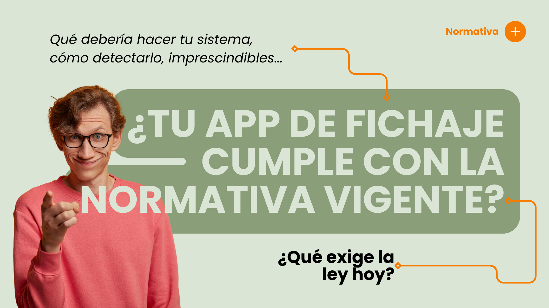 ¿Tu app cumple la normativa fichar en el trabajo?