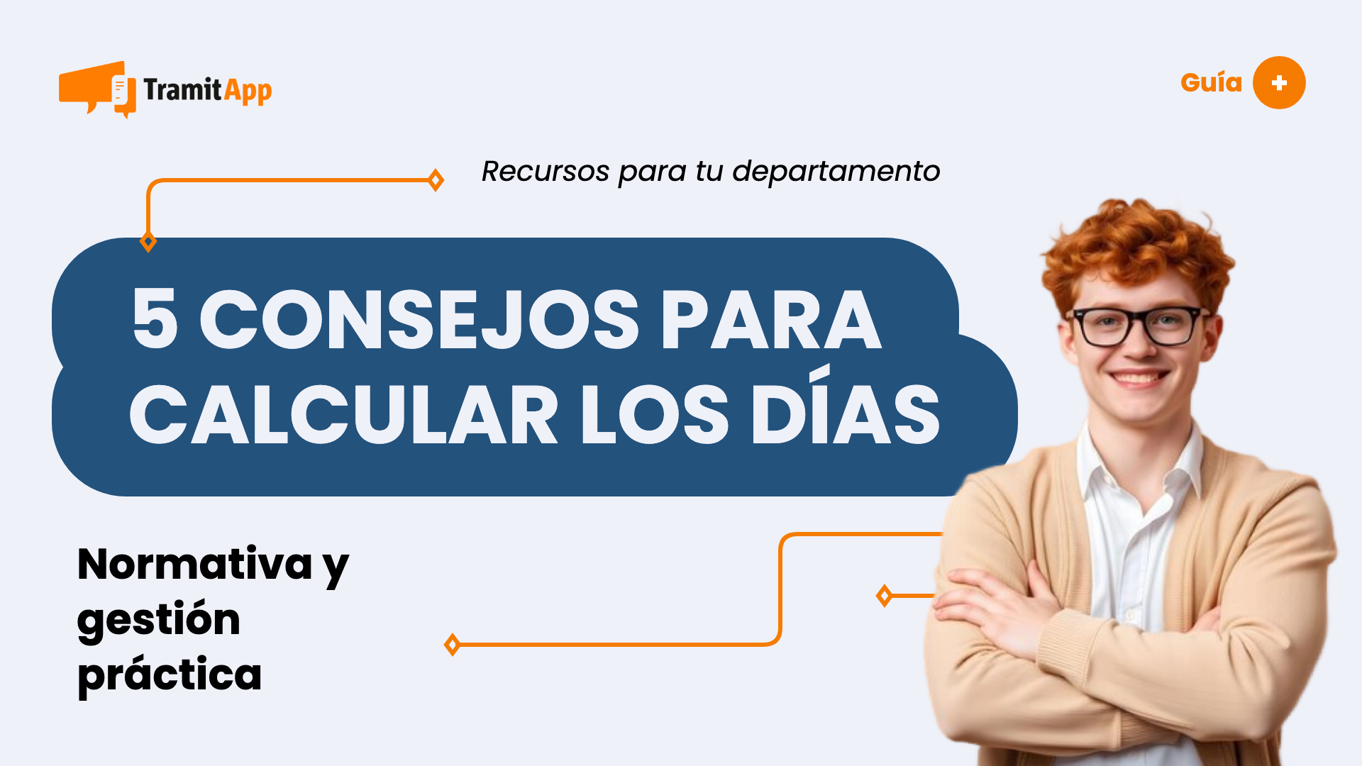 5 consejos para calcular los días de vacaciones de tu plantilla