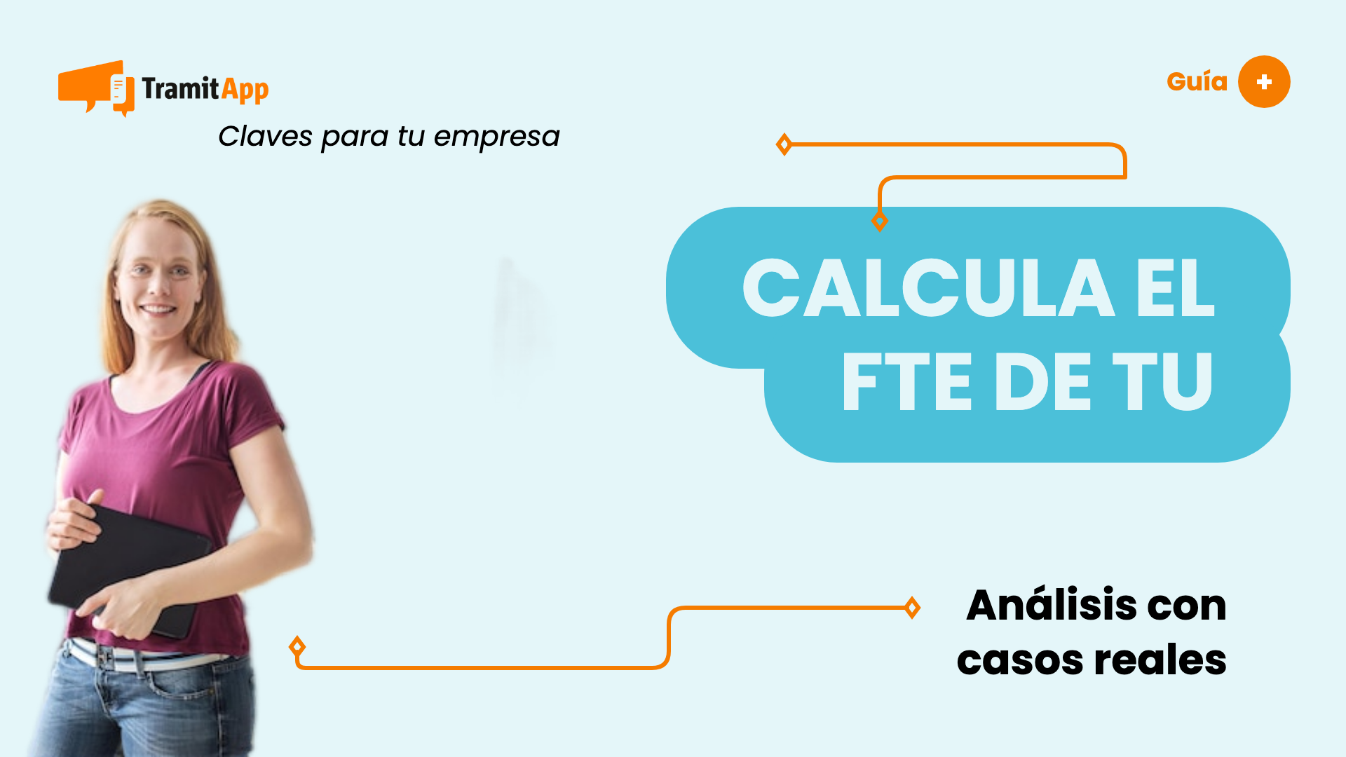 Calcula el FTE de tu plantilla para conocer su rendimiento