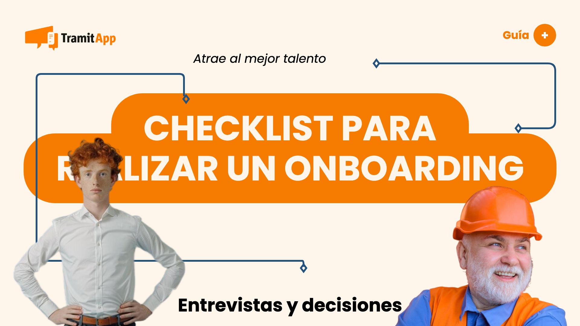 Checklist para realizar un onboarding con ayuda de la digitalización