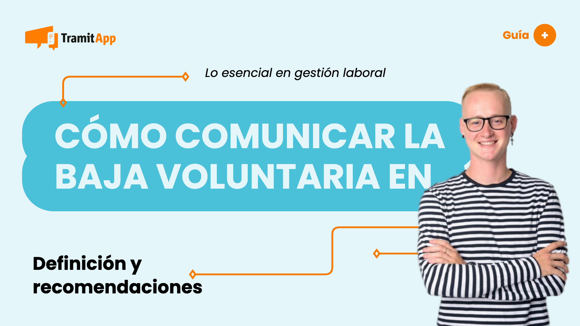 Cómo comunicar la baja voluntaria en la empresa