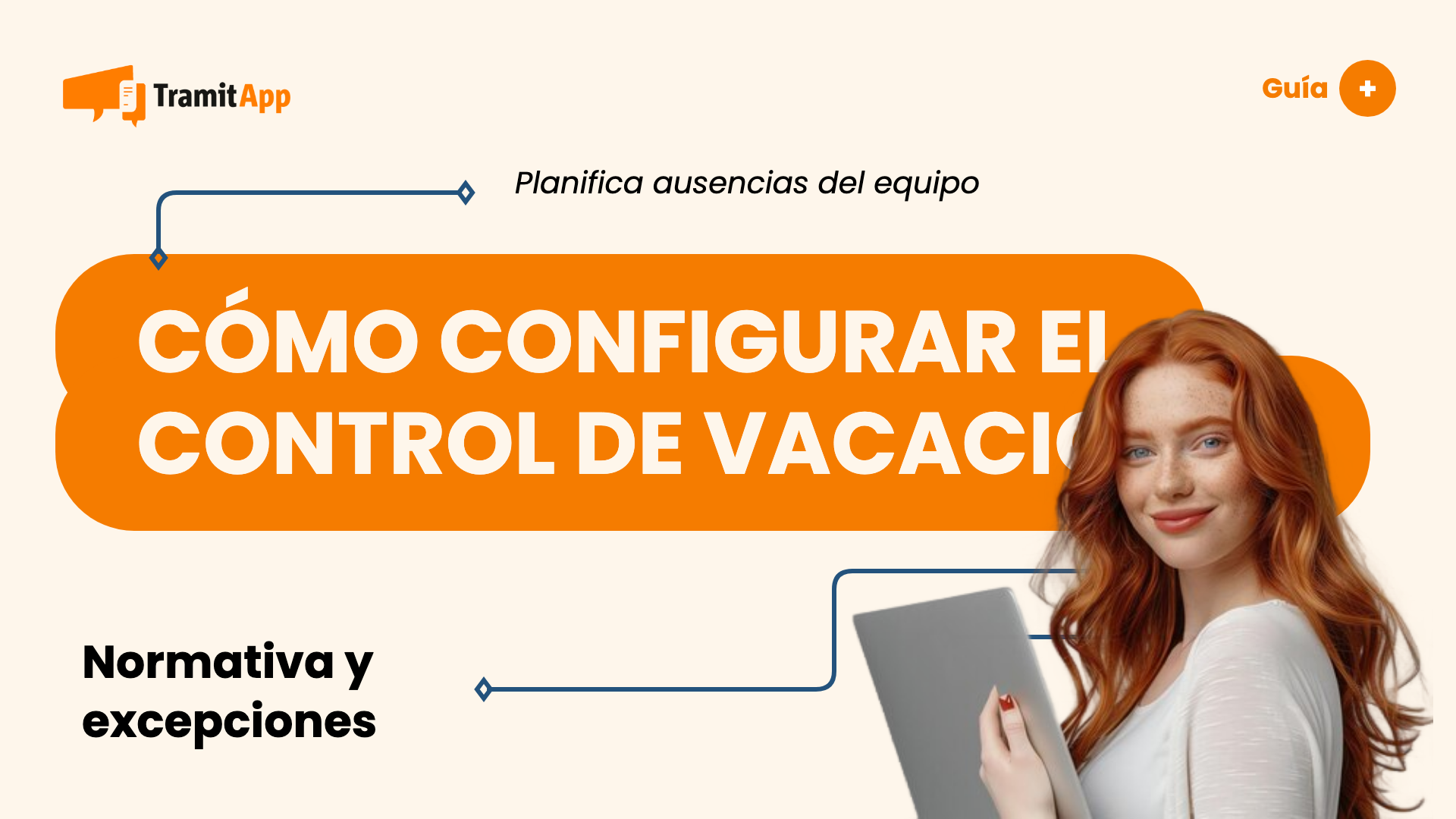 Cómo configurar el control de vacaciones de los trabajadores