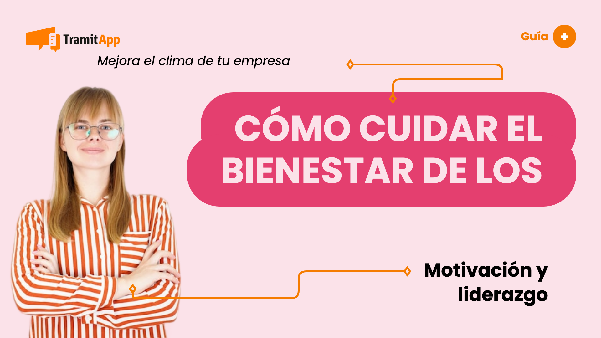 Cómo cuidar el bienestar de los empleados