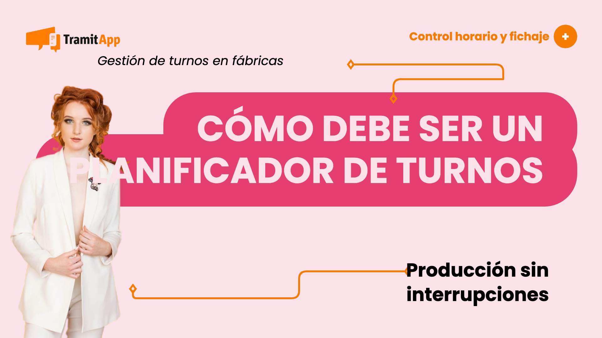 Cómo debe ser un planificador de turnos en fábricas