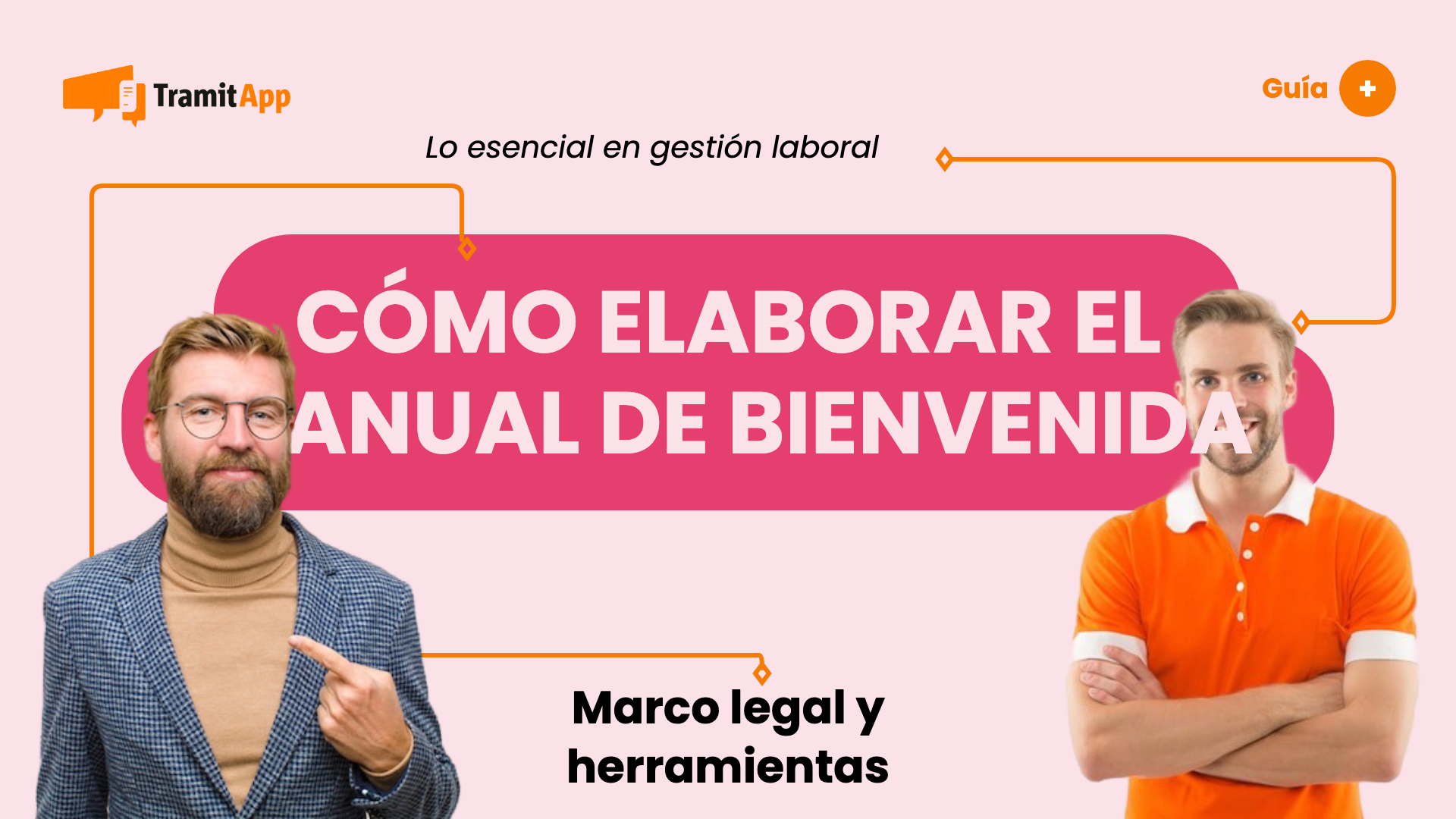 Cómo elaborar el manual de bienvenida de una empresa