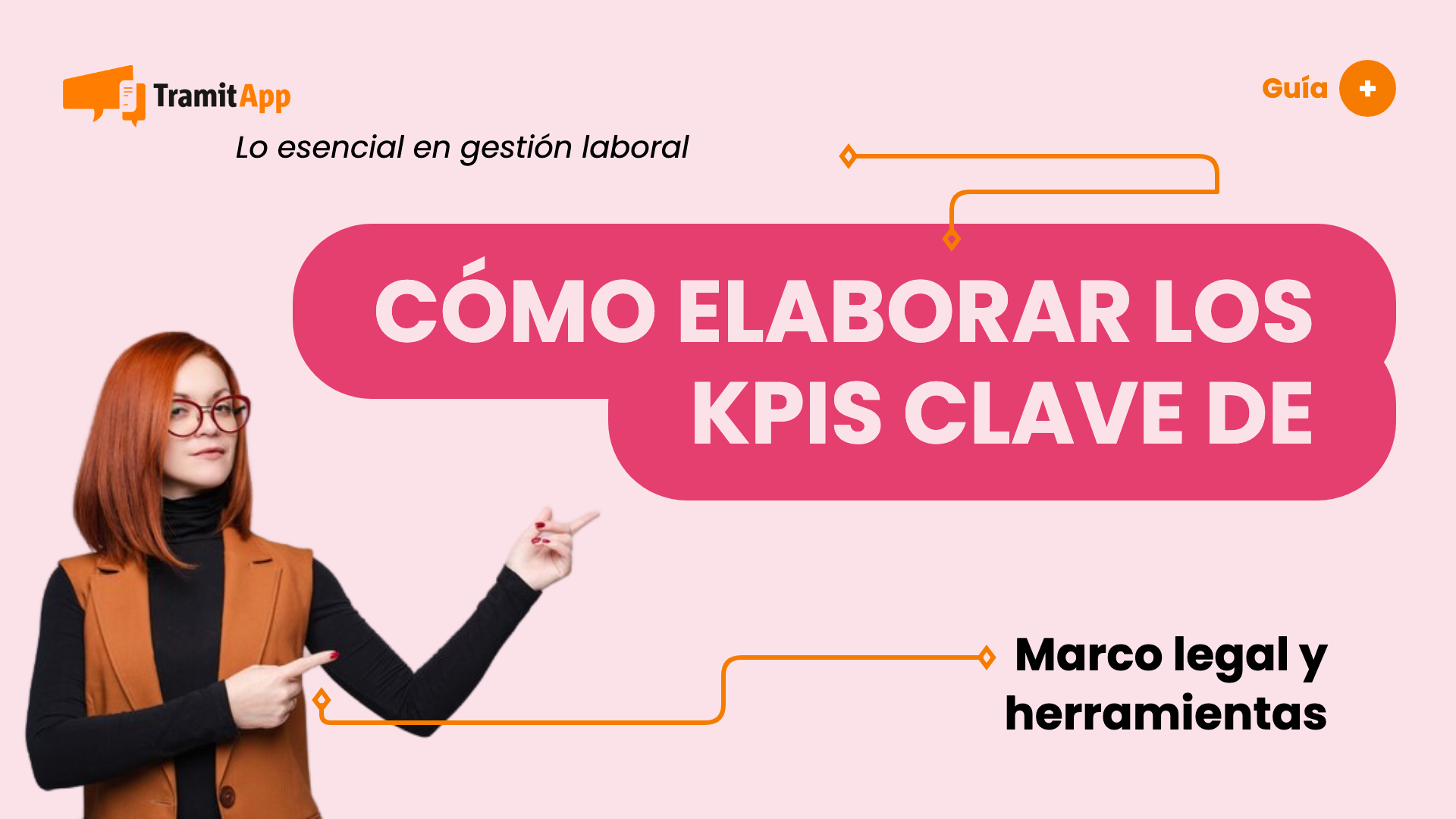 Cómo elaborar los KPIs clave de recursos humanos