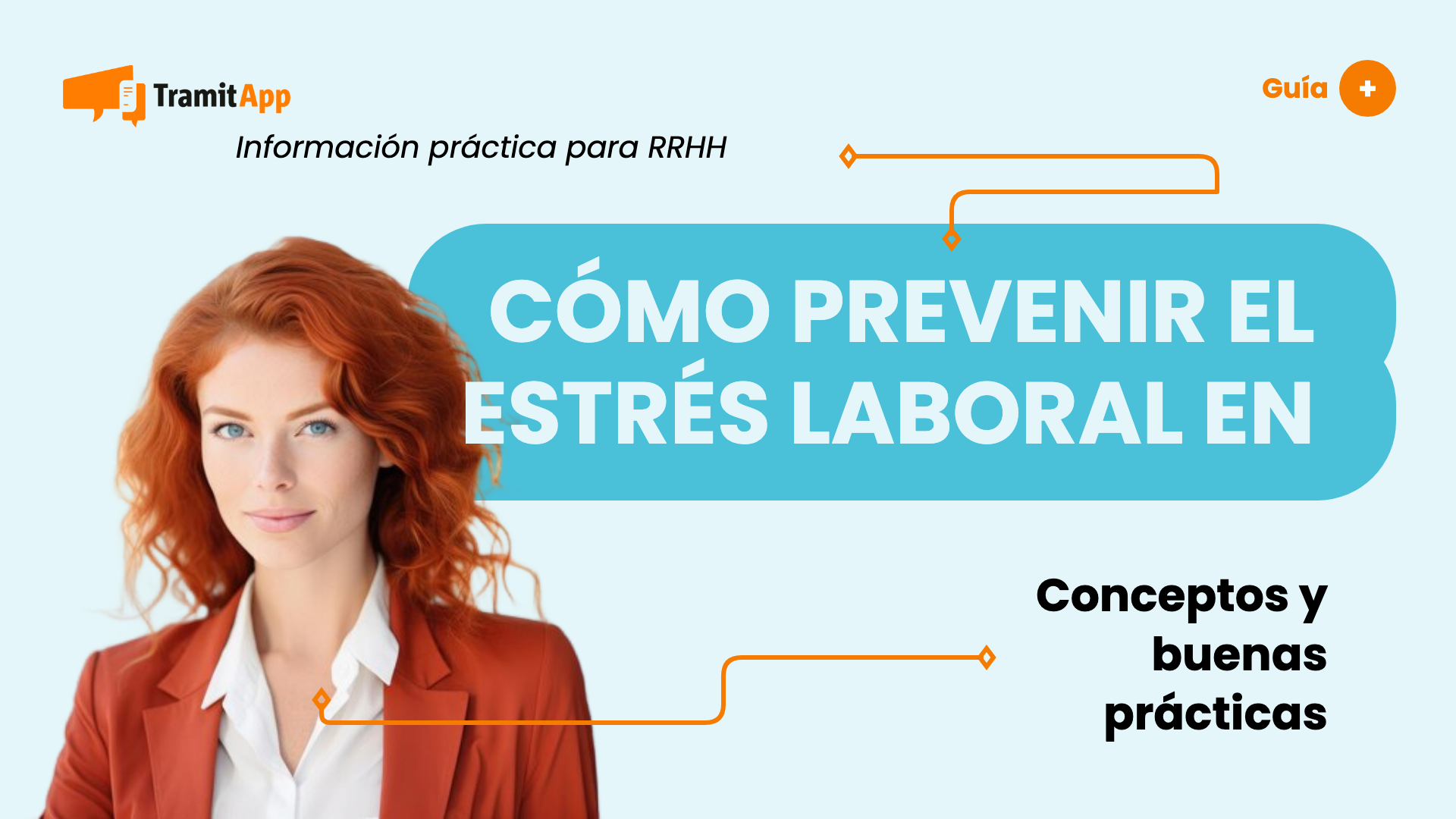 Cómo prevenir el estrés laboral en la empresa