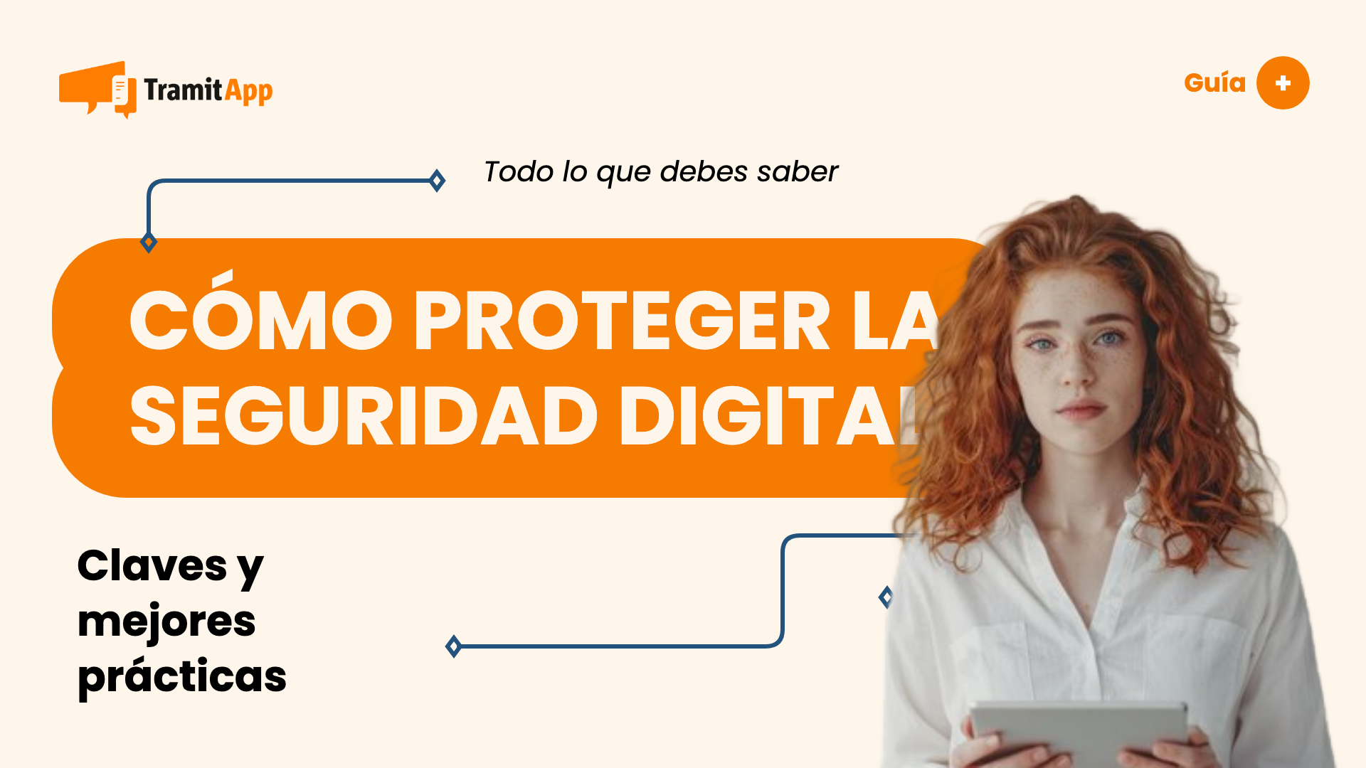 Cómo proteger la seguridad digital de la empresa
