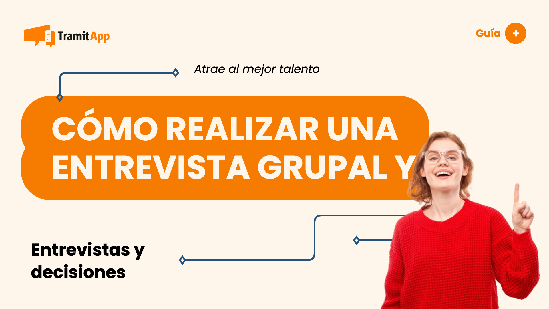 Cómo realizar una entrevista grupal y cuáles son sus estrategias