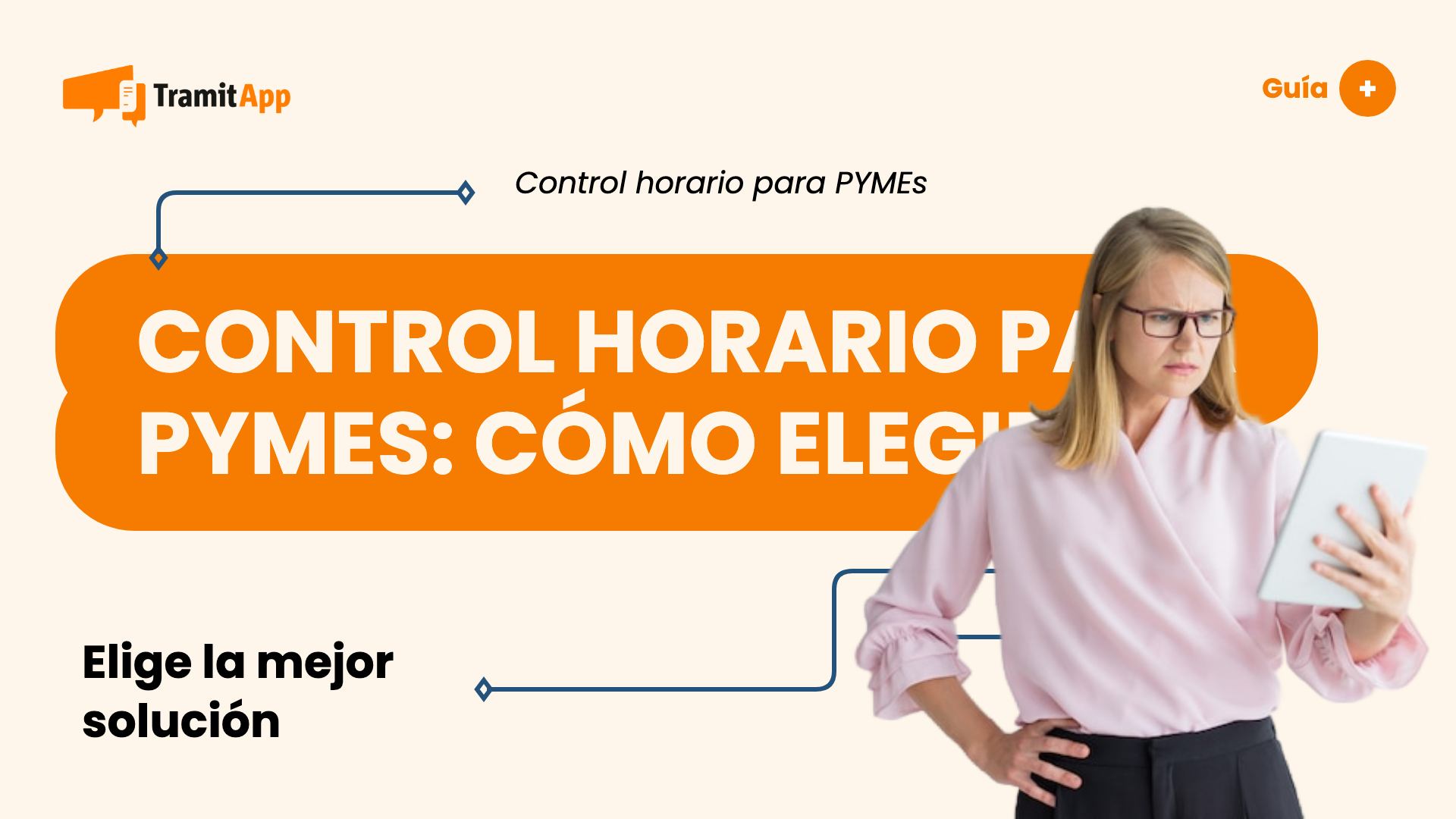 Control horario para PYMEs: cómo elegir sin complicarte