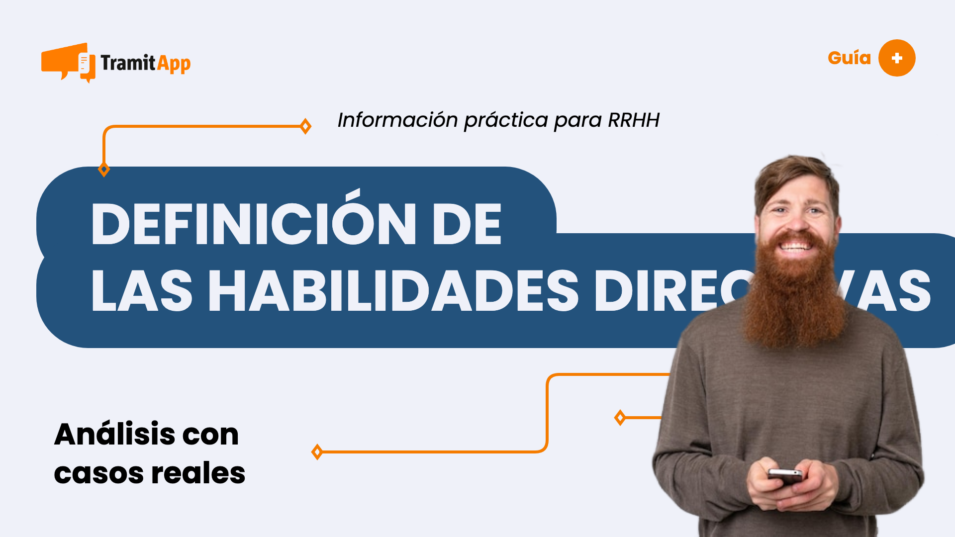 Definición de las habilidades directivas y sus claves