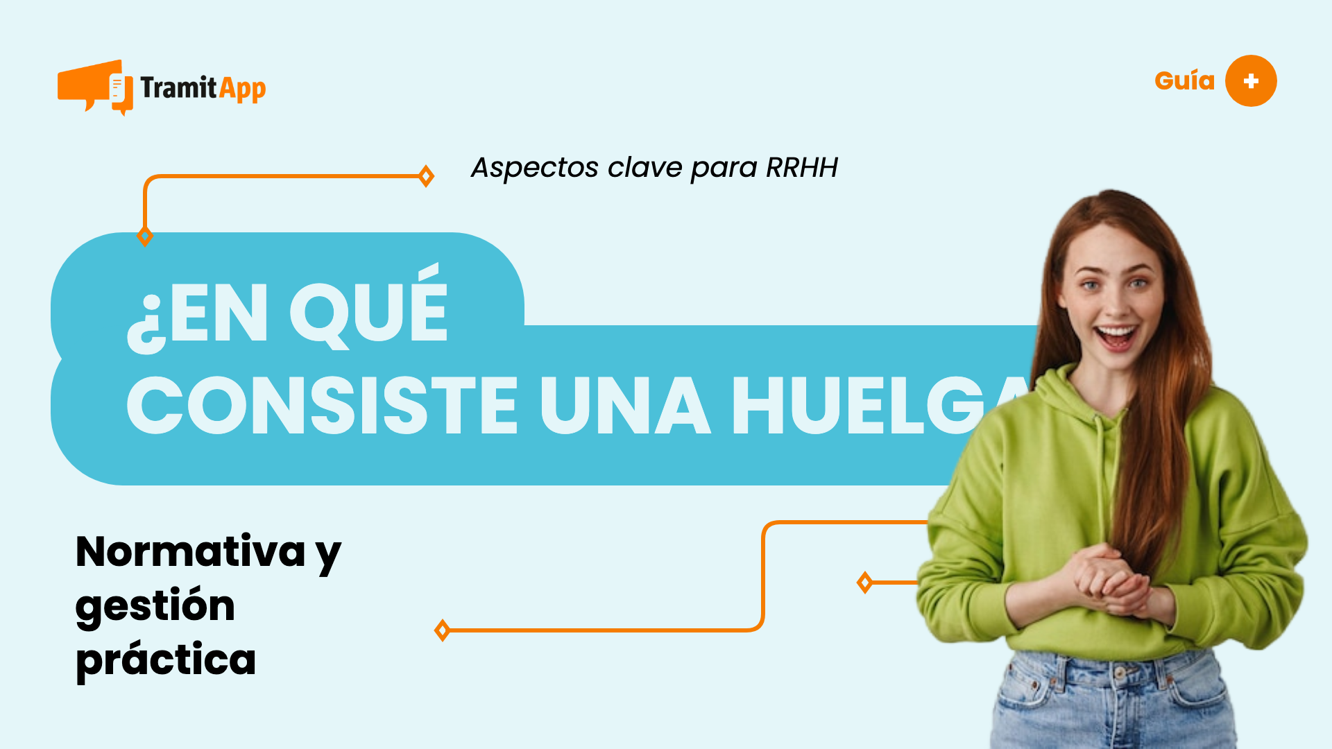 ¿En qué consiste una huelga de celo y cómo gestionarla?