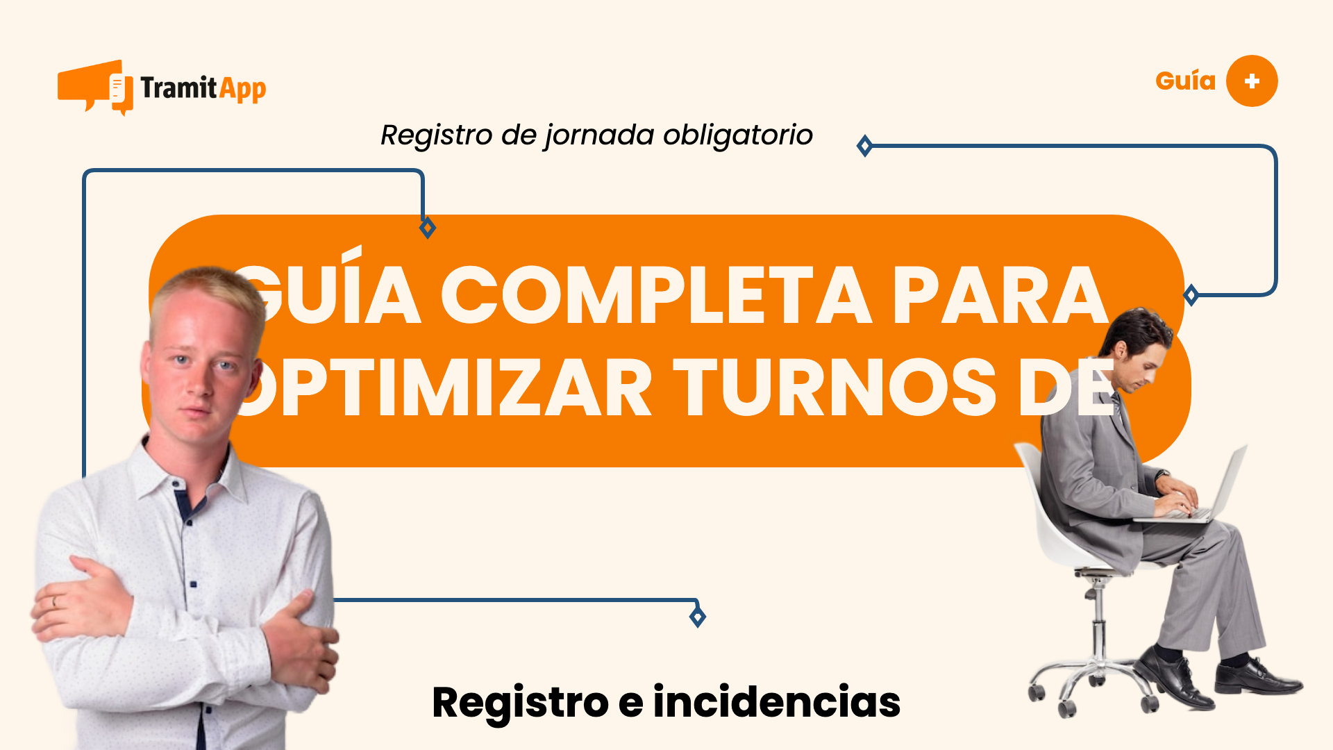 Guía completa para optimizar turnos de trabajo