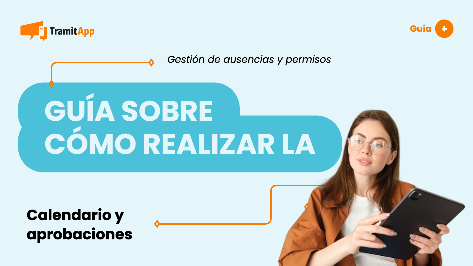 Guía sobre cómo realizar la evaluación del trabajador
