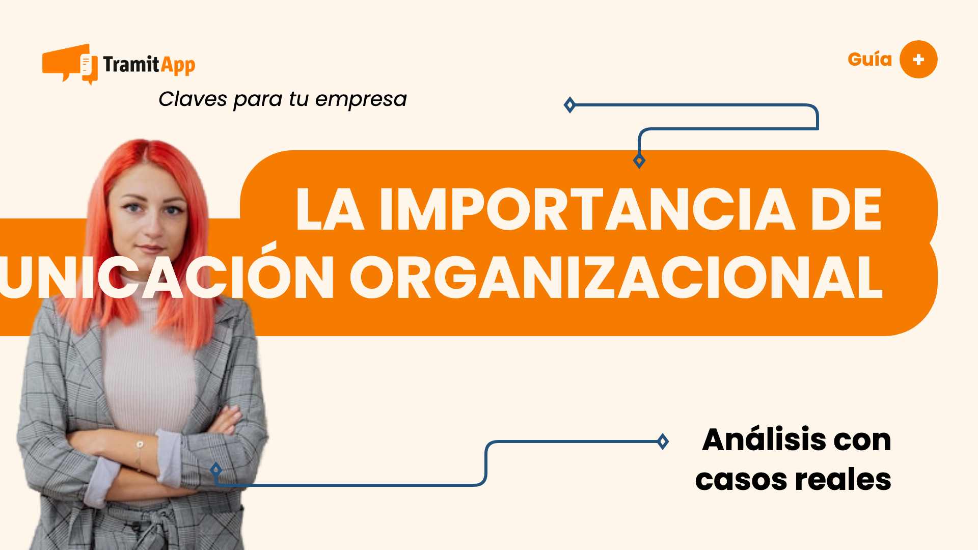 La importancia de la comunicación organizacional en las empresas