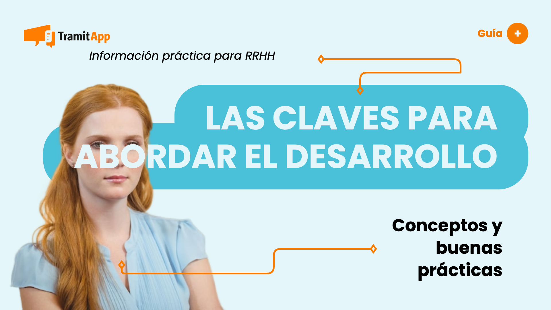 Las claves para abordar el desarrollo del talento