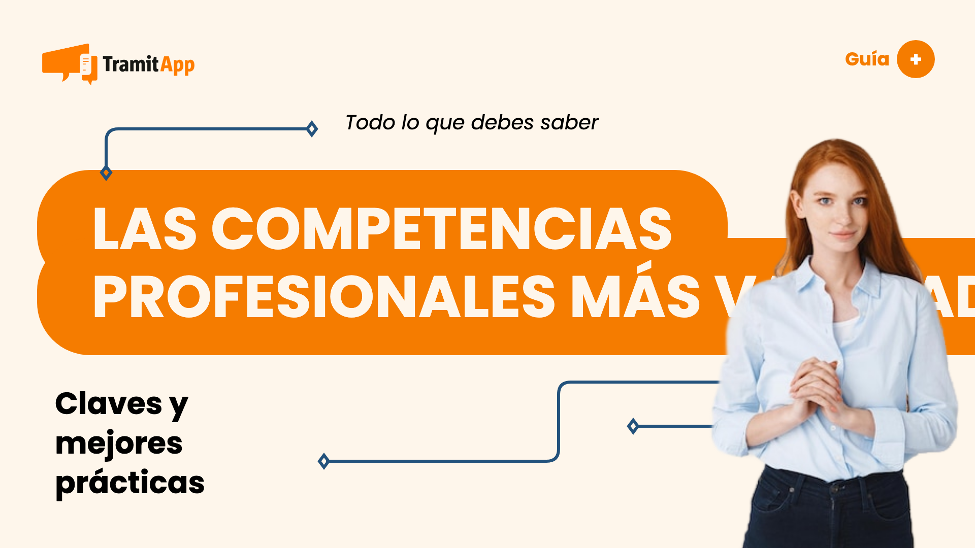 Las competencias profesionales más valoradas en la actualidad