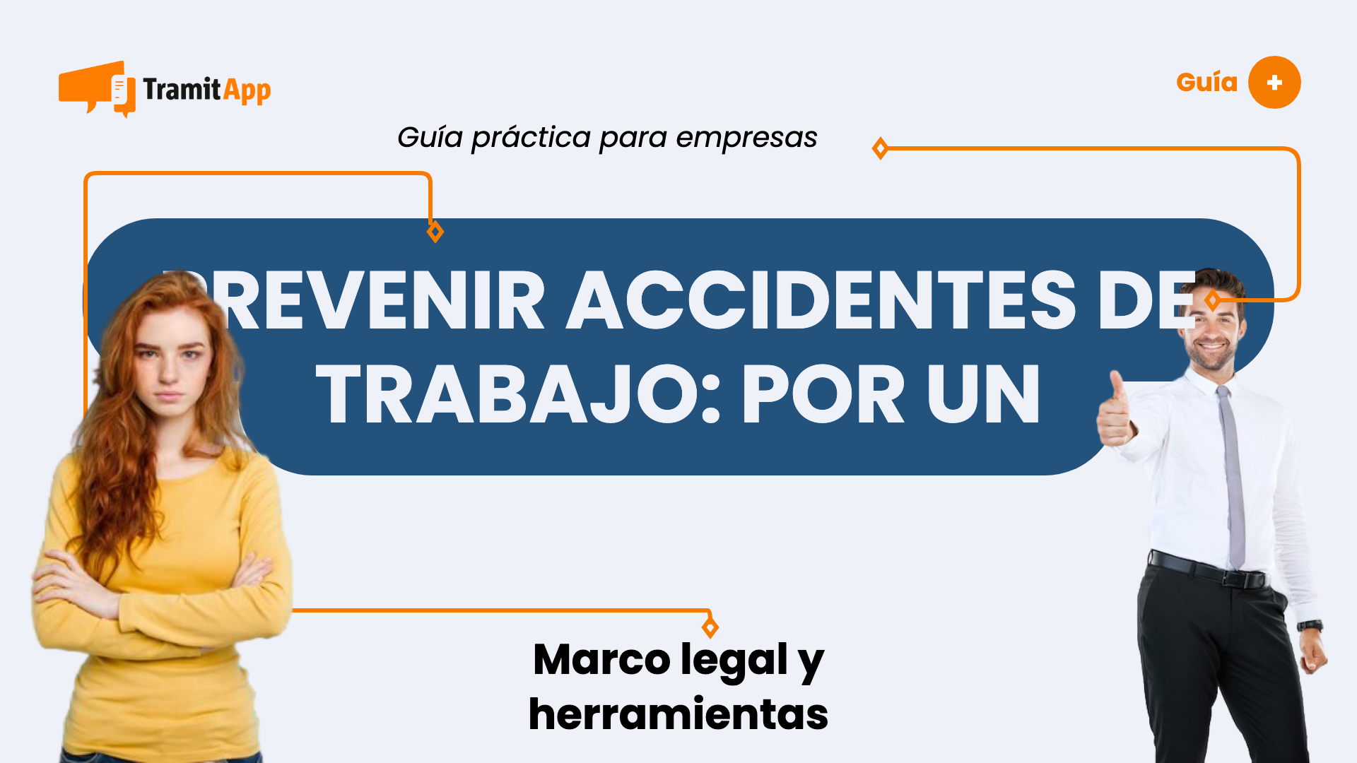 Prevenir accidentes de trabajo: por un ambiente laboral seguro