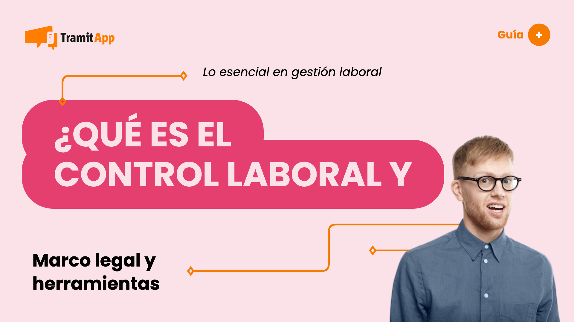 ¿Qué es el control laboral y por qué es obligatorio?