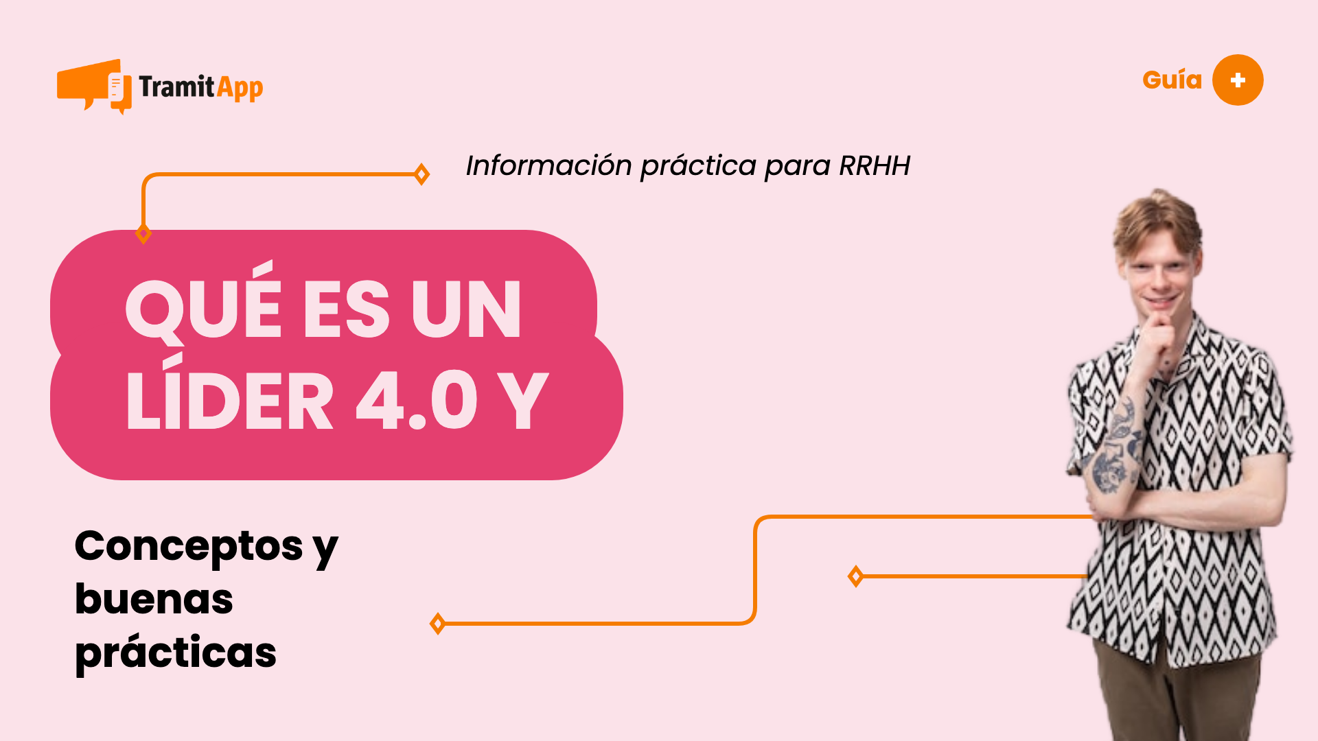 Qué es un líder 4.0 y cuáles son sus diferencias
