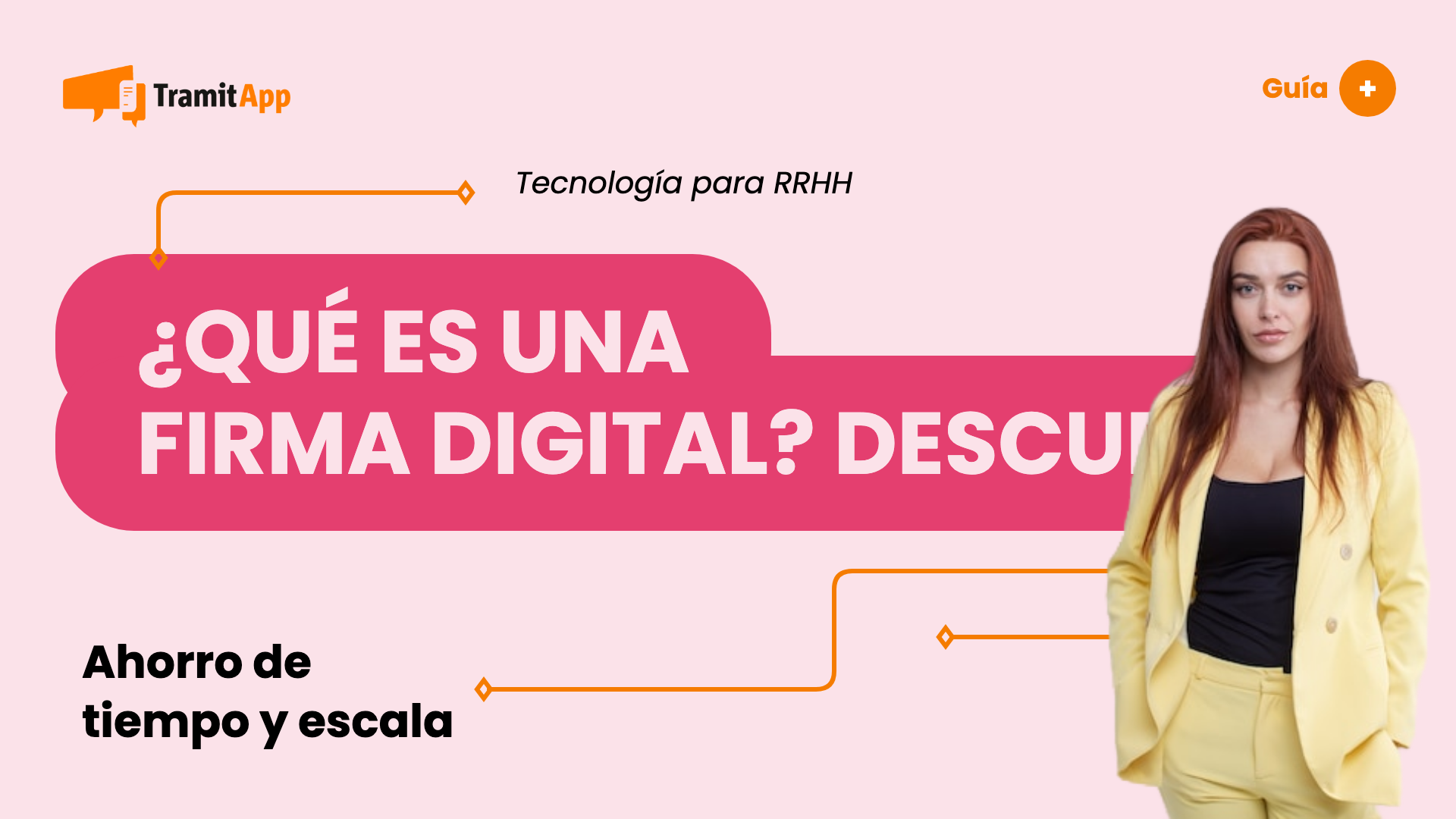 ¿Qué es una firma digital? Descubre sus características