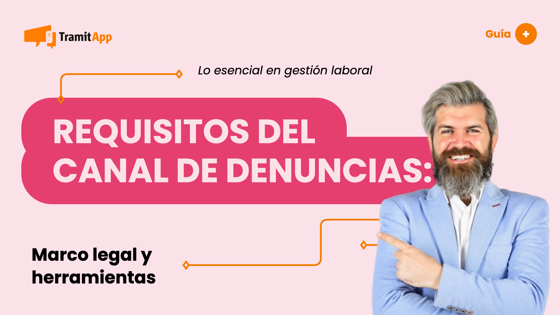 Requisitos del canal de denuncias: cómo cumplir la ley