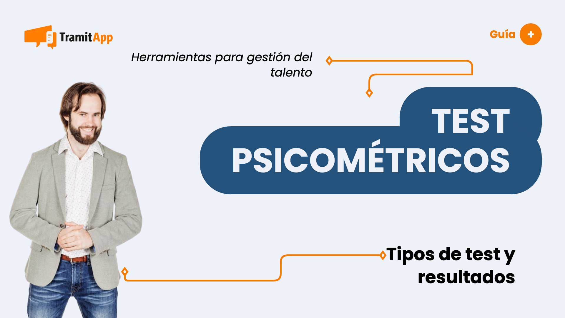 Realiza test psicométricos para la gestión del talento