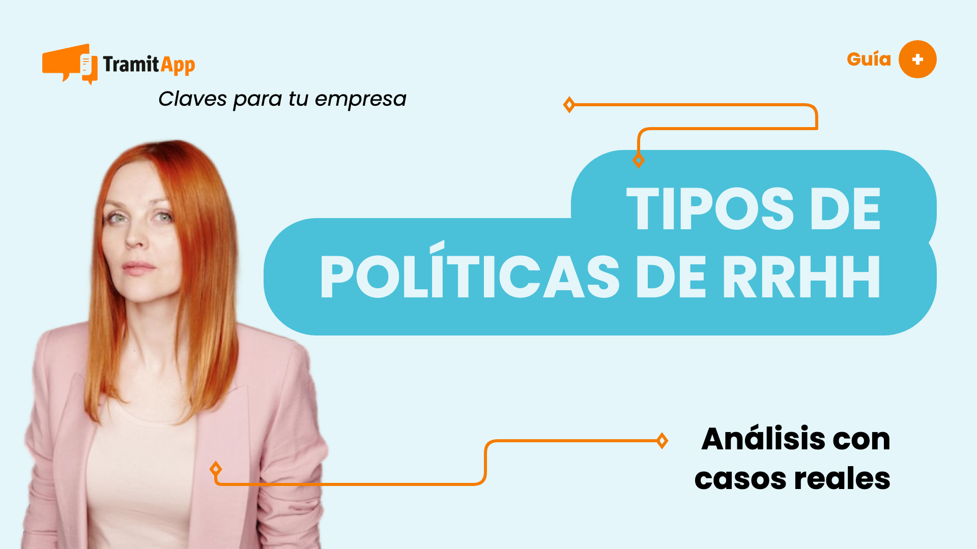 Tipos de políticas de RRHH más empleadas en la actualidad