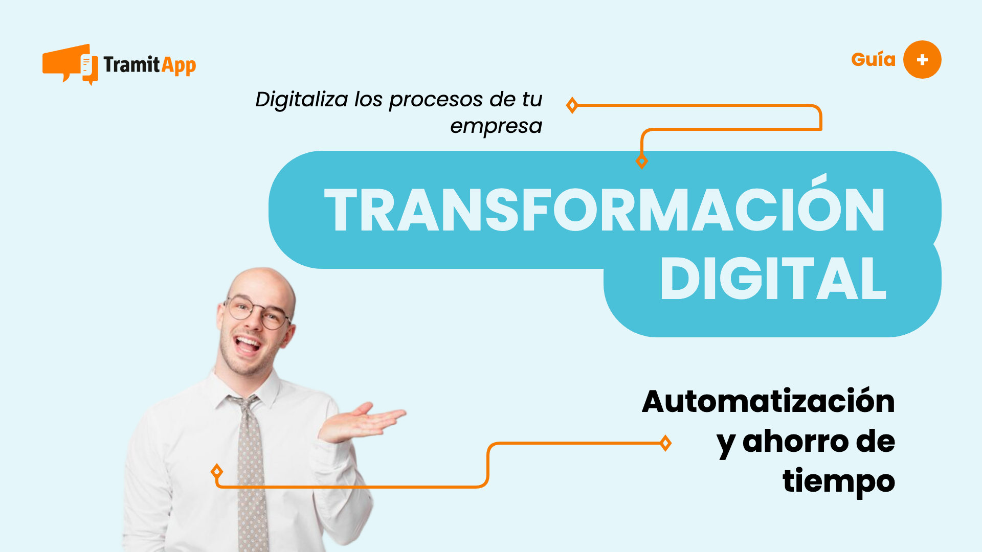 Lleva a cabo el proceso de transformación digital en la empresa