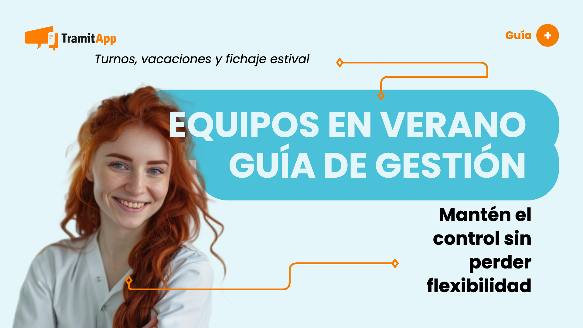 Gestionar equipos en verano: guía práctica para RRHH