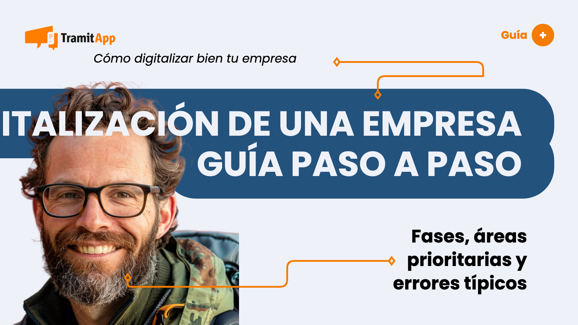 Proceso de digitalización de una empresa: guía paso a paso